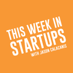 thisweekinstartups